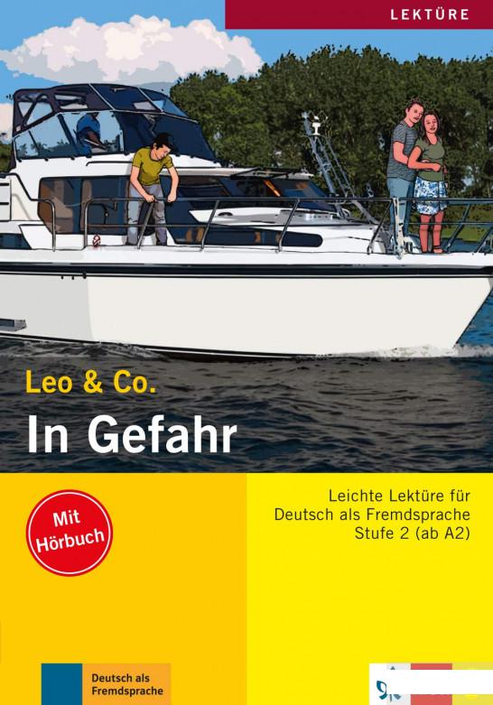 

In Gefahr Leichte Lektren fr Deutsch als Fremdsprache Buch mit Audio-CD (1248603)