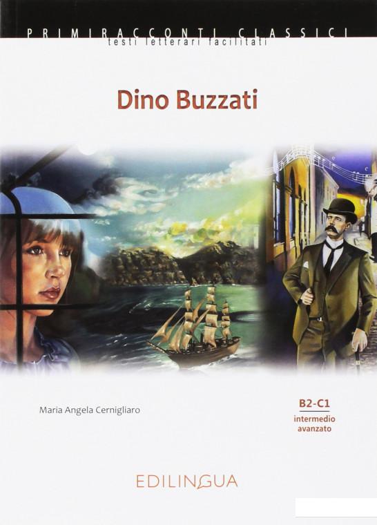 

Primiracconti: Dino Buzzati (B2-C1) (753896)