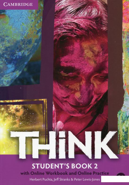 

Think 2. Student's Book with Online Workbook and Online Practice (673431)