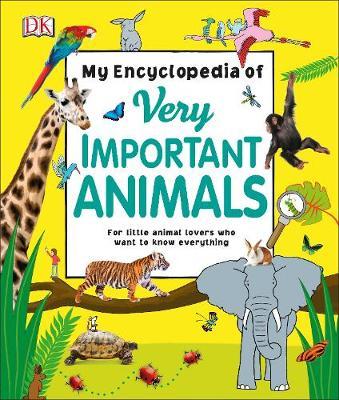 

Книга My Encyclopedia of Very Important Animals - Various - 9780241276358