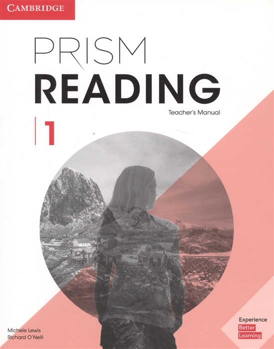 

Prism Reading. Level 1. Teacher`s Manual