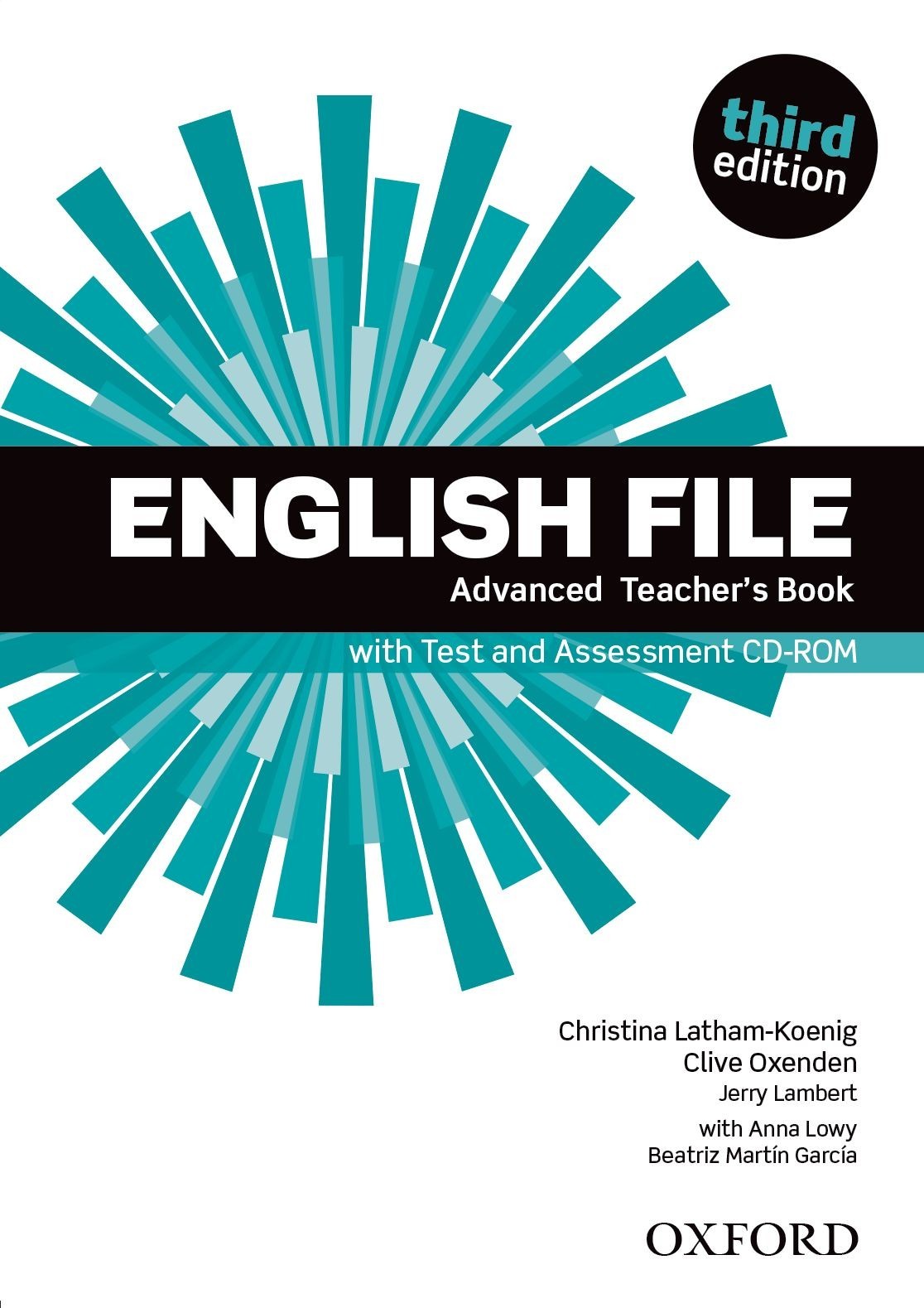 

English File 3rd Edition Level Advanced: Teacher's Book with Test & Assessment CD-ROM - Clive Oxenden, Christina Latham-Koenig, and Paul Seligson - 9780194502061