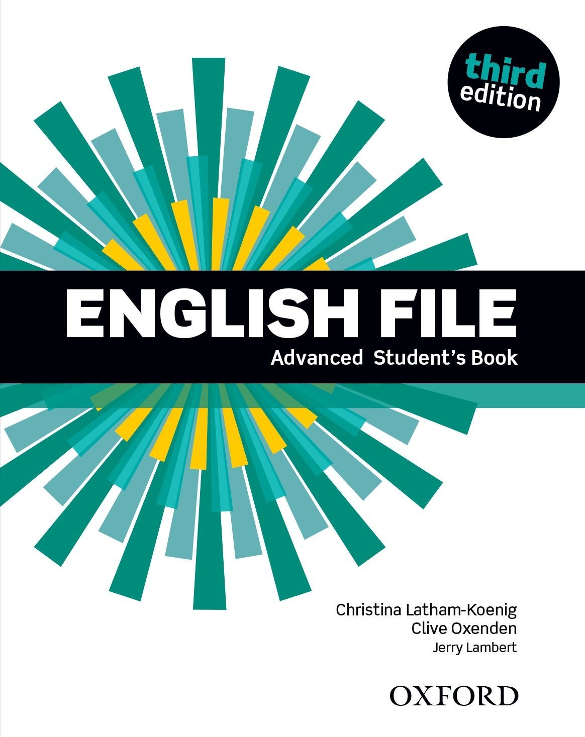 

English File 3rd Edition Level Advanced: Student's Book - Clive Oxenden, Christina Latham-Koenig, and Paul Seligson - 9780194502405