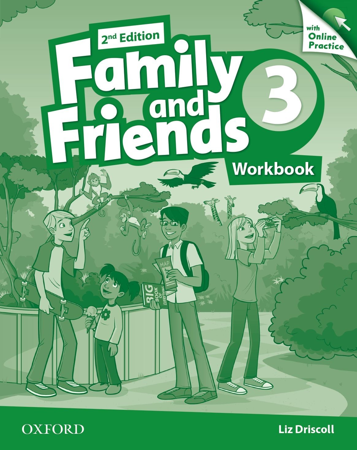 

Family & Friends 2nd Edition Level 3: Workbook & Online Practice Pack - Liz Driscoll - 9780194808644