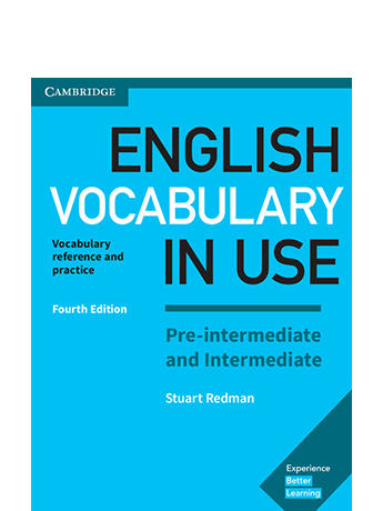 

English Vocabulary in Use Fourth Edition Pre-Intermediate and Intermediate with answer key - Stuart Redman (9781316631713)