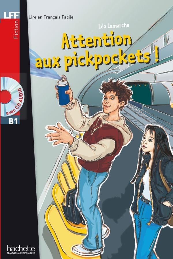 

B1. Attention aux pickpockets ! + CD audio - Léo Lamarche - 9782011553980