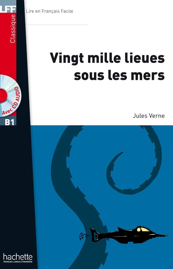 

B1. Vingt mille lieues sous les mers + CD audio MP3 - Jules Verne - 9782011559760