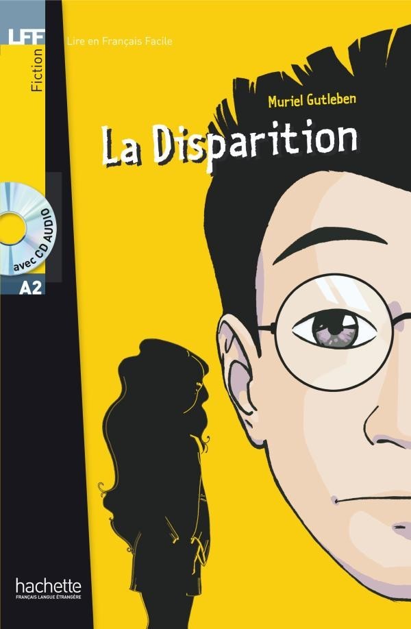 

A2. La Disparition + CD audio - Muriel Gutleben - 9782011553966