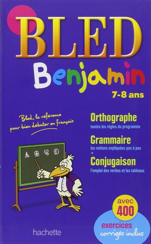 

BLED: Benjamin (7-8 ans) 1ere Édition - Daniel Berlion - 9782011698612