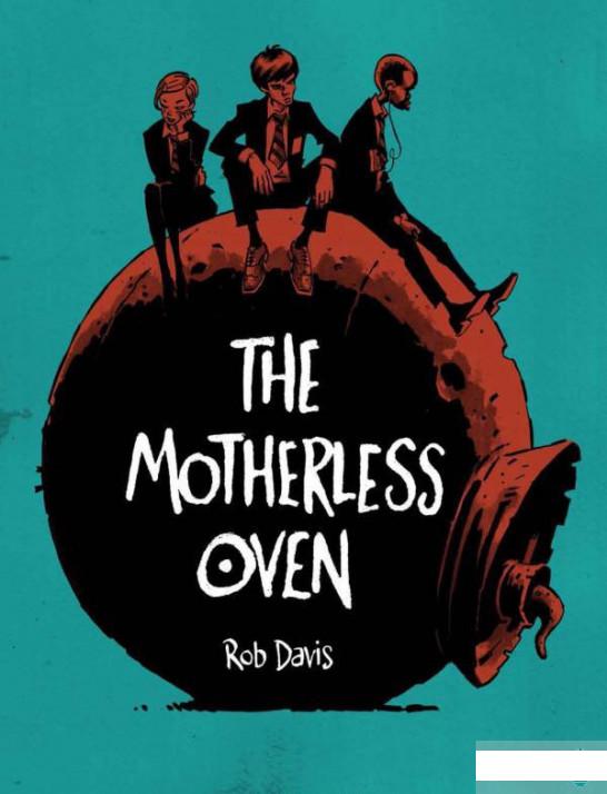 

The Motherless Oven (1239541)