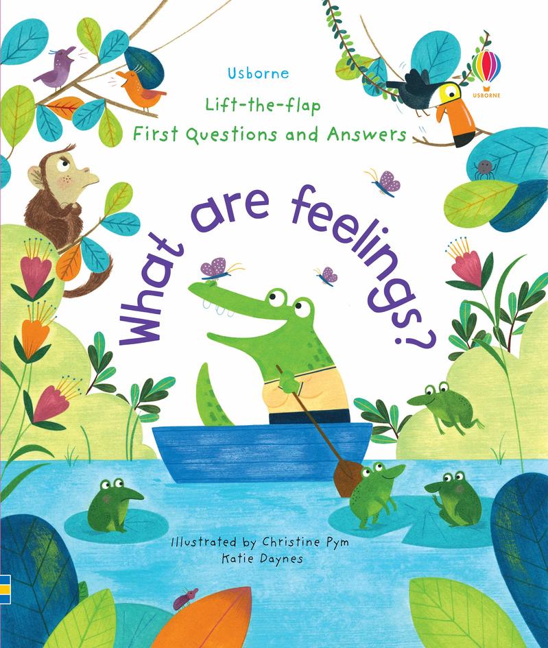 

Lift-The-Flap First Questions and Answers: What Are Feelings