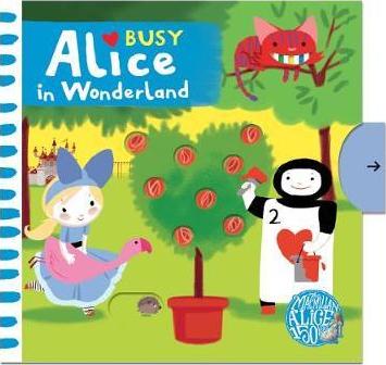 

Busy Alice in Wonderland