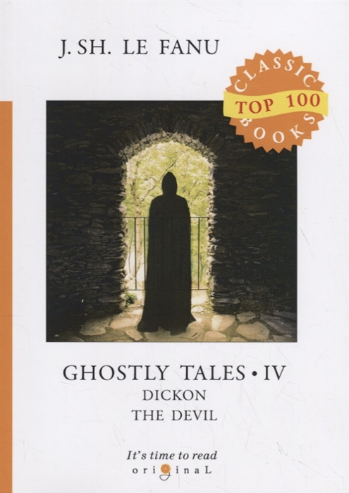 

Ghostly Tales. Part 4: Dickon the Devil