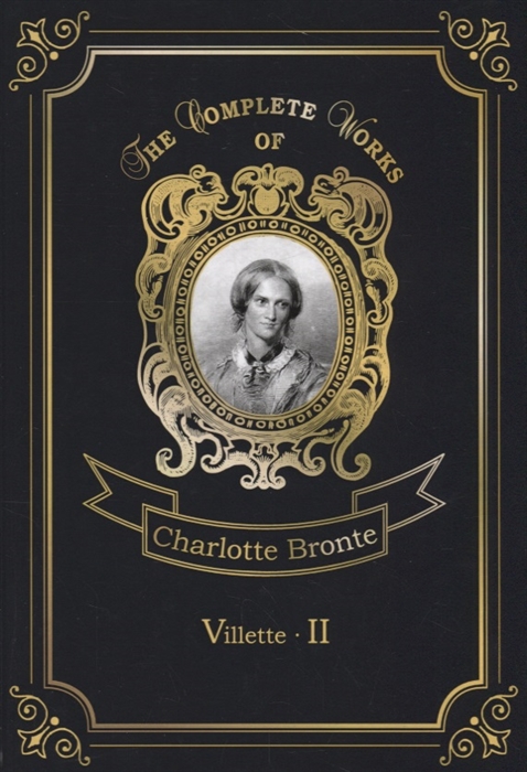 

Villette. Part 2. Volume 6