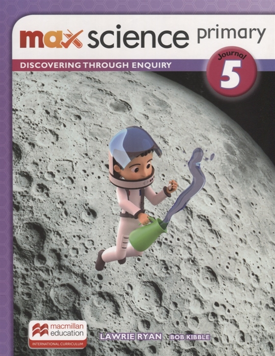 

Max Science primary. Discovering through Enquiry. Journal 5