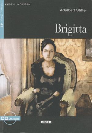 

Brigitta: Niveau Zwei A2 (+ CD)
