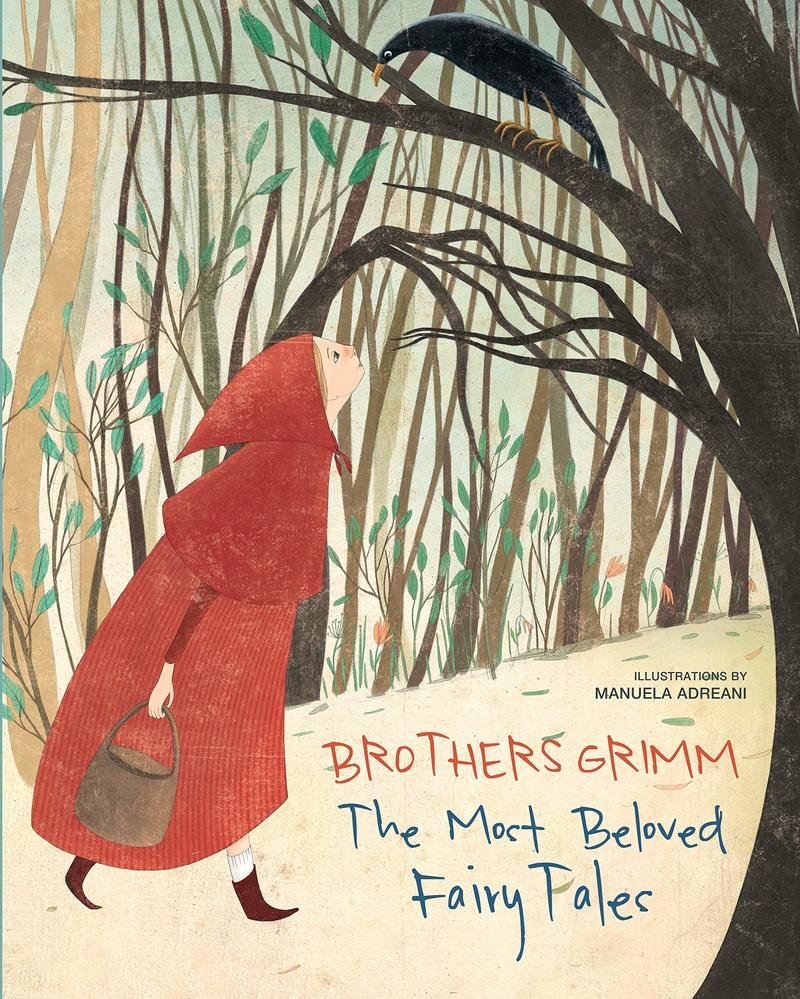 

Brothers Grimm : The Most Beautiful Fairy Tales