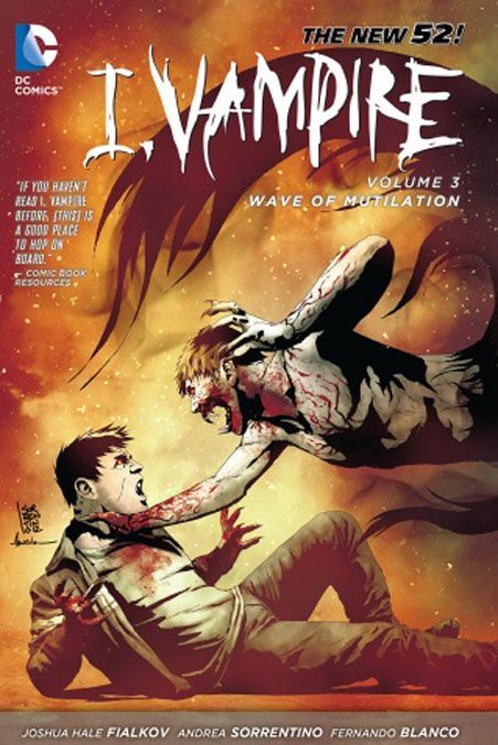 

I, Vampire: Volume 3: Wave of Mutilation