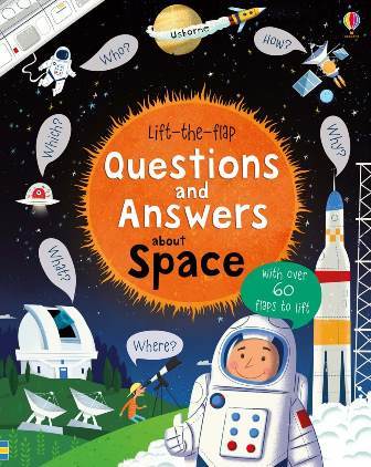 

Lift-the-Flap Questions and Answers About Space. Board book