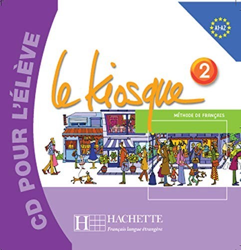 

Le Kiosque 2: CD audio élève - Fabienne Gallon, Céline Himber, Charlotte Rastello - 3095561957662