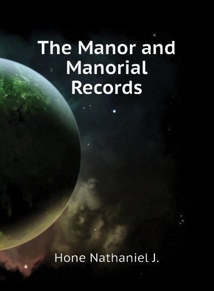 

The Manor and Manorial Records (1810725)