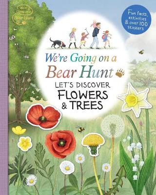 

We`re Going on a Bear Hunt. Let`s Discover Flowers and Trees
