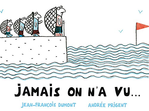 

Jamais on n`a vu...