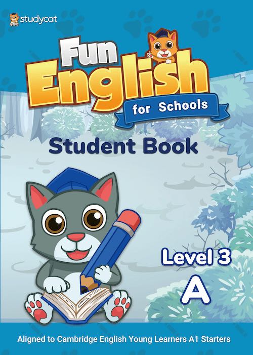 

Fun English for Schools. Student Book Level 3A