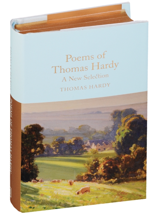 

Poems of Thomas Hardy. A New Selection