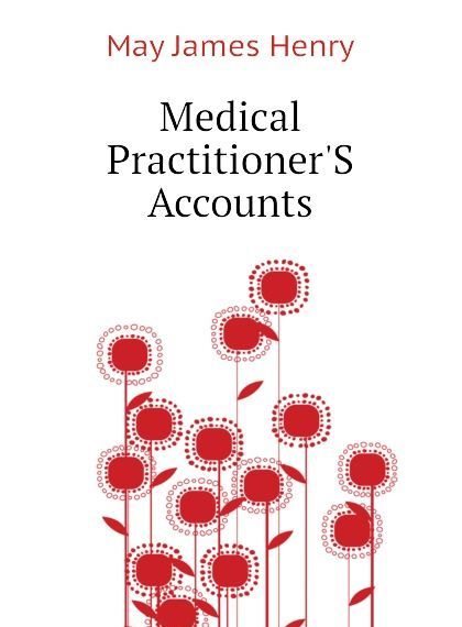 

Medical PractitionerS Accounts