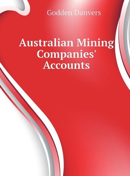 

Australian Mining Companies Accounts