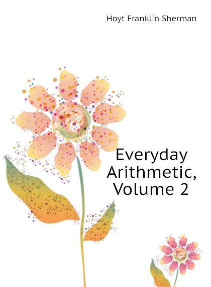 

Everyday Arithmetic, Volume 2