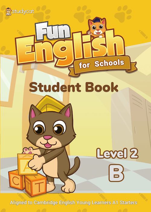 

Fun English for Schools. Student Book Level 2B