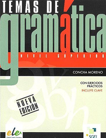 

Temas de Gramatica: Nivel superior