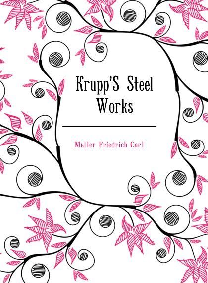

KruppS Steel Works