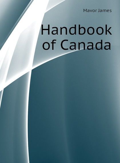 

Handbook of Canada