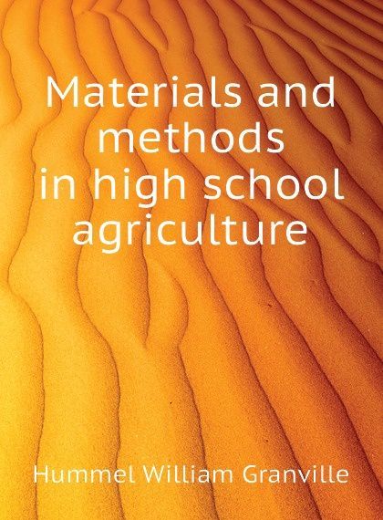 

Materials and methods in high school agriculture