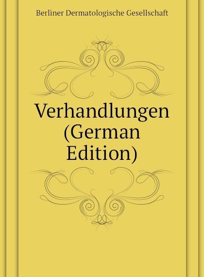 

Verhandlungen (German Edition)