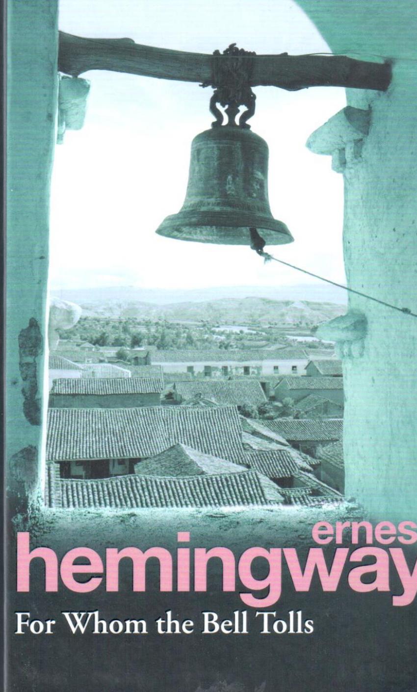 

Книга For Whom The Bell Tolls