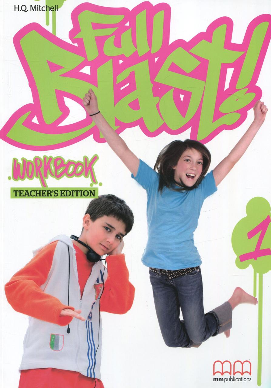 

Full Blast! 1. Workbook. Teacher's Edition