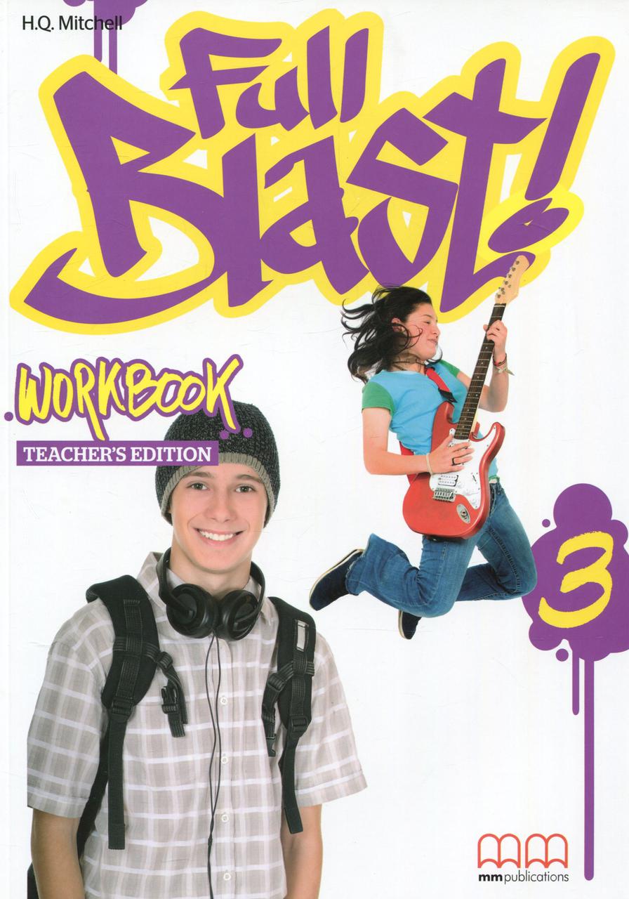 

Full Blast! 3. Workbook. Teacher's Edition