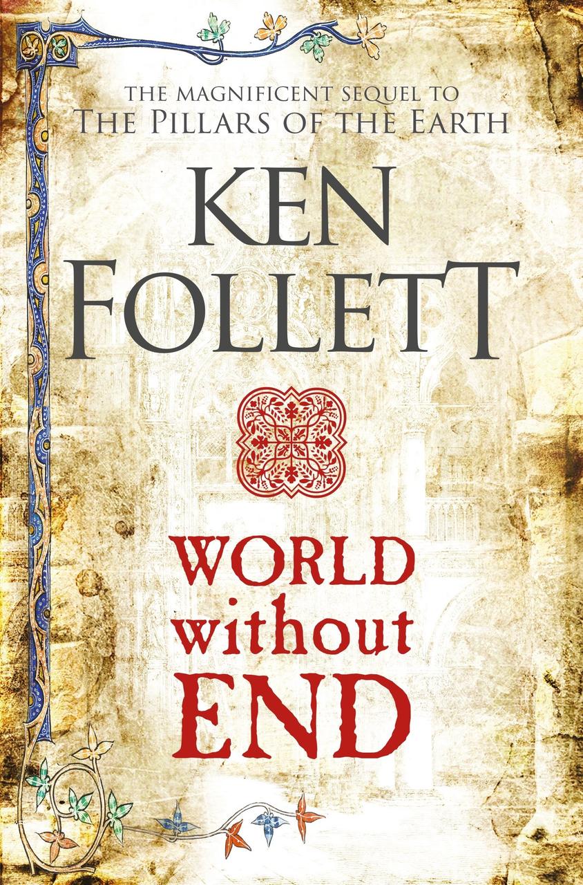 

World Without End. Book 2 in the Series