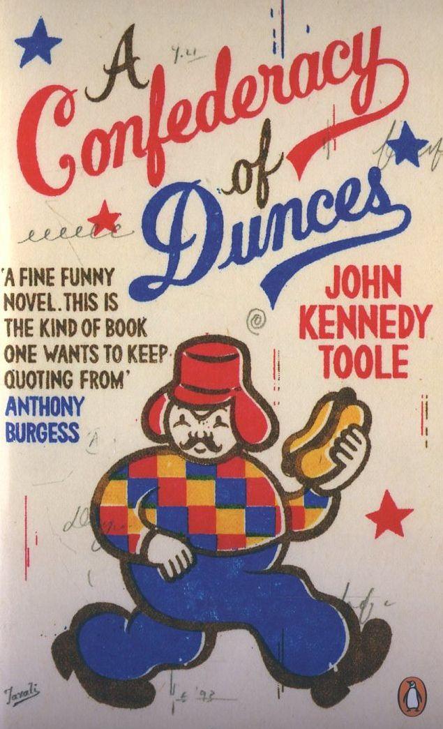 

A Confederacy of Dunces