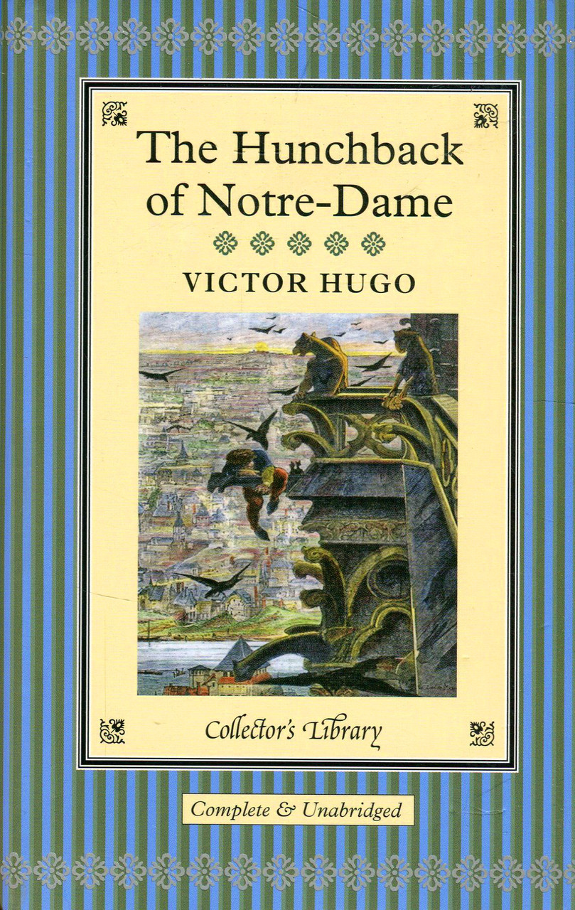 

The Hunchback of Notre Dame