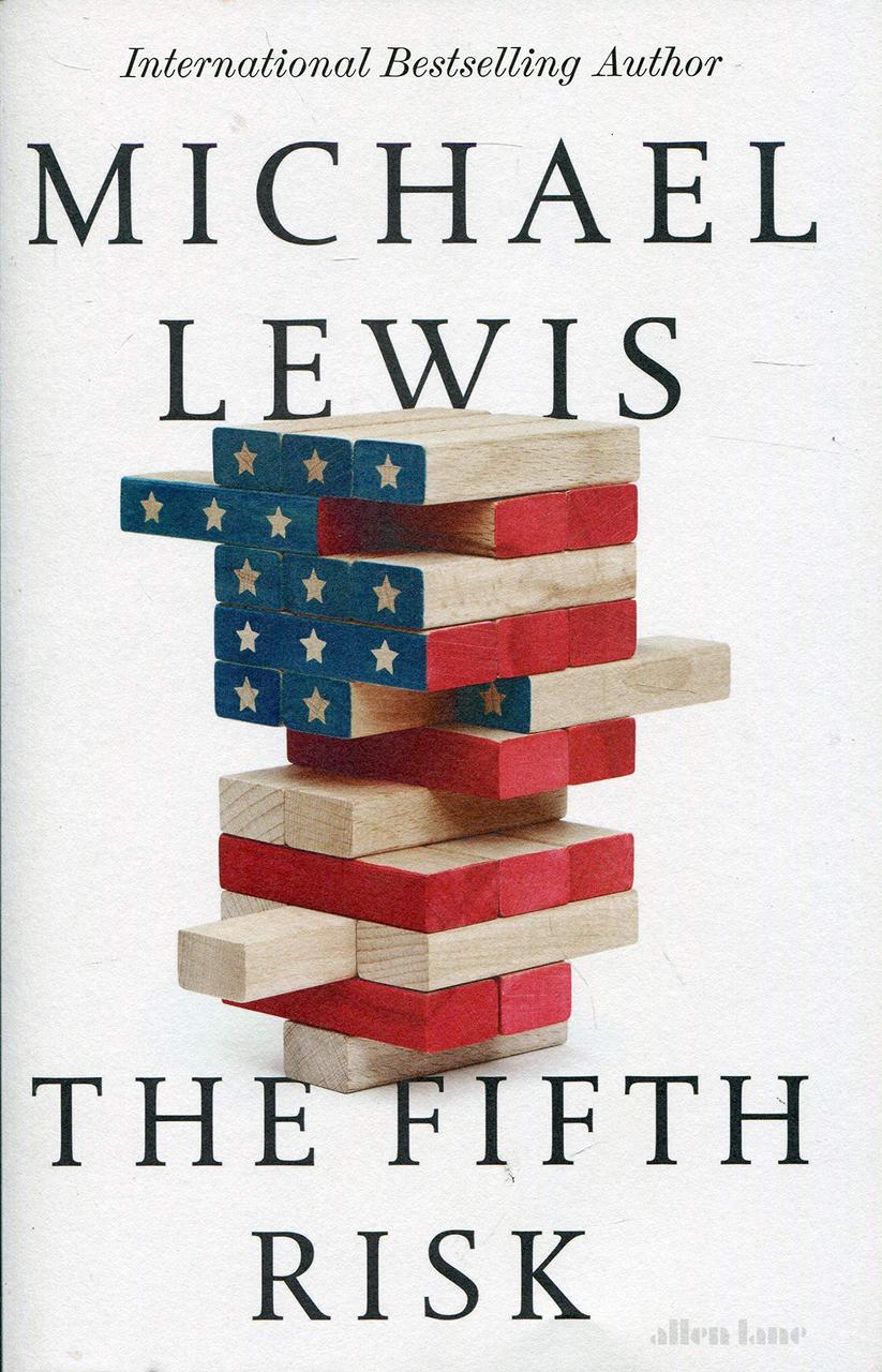 

The Fifth Risk