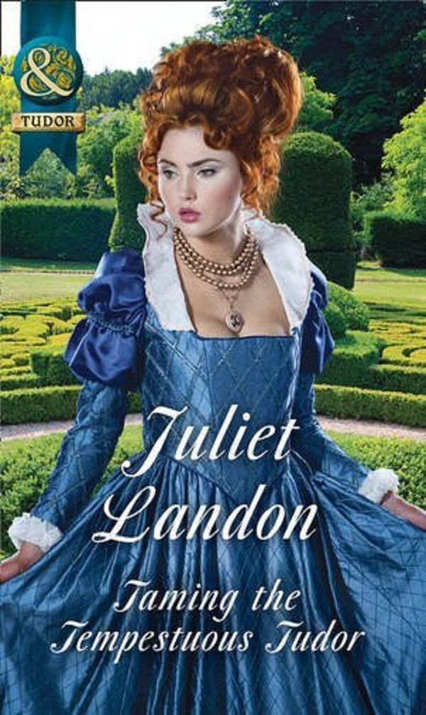 

Taming the Tempestuous Tudor
