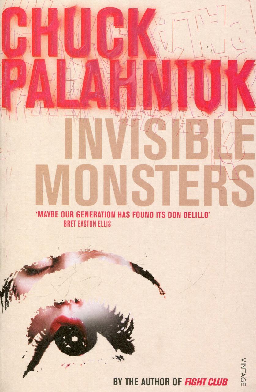 

Invisible Monsters
