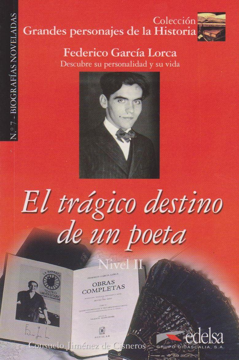 

Federico Garcia Lorca: El tragico destino de un poeta