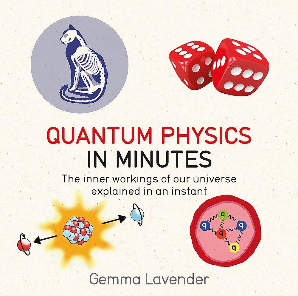 

Quantum Physics in Minutes