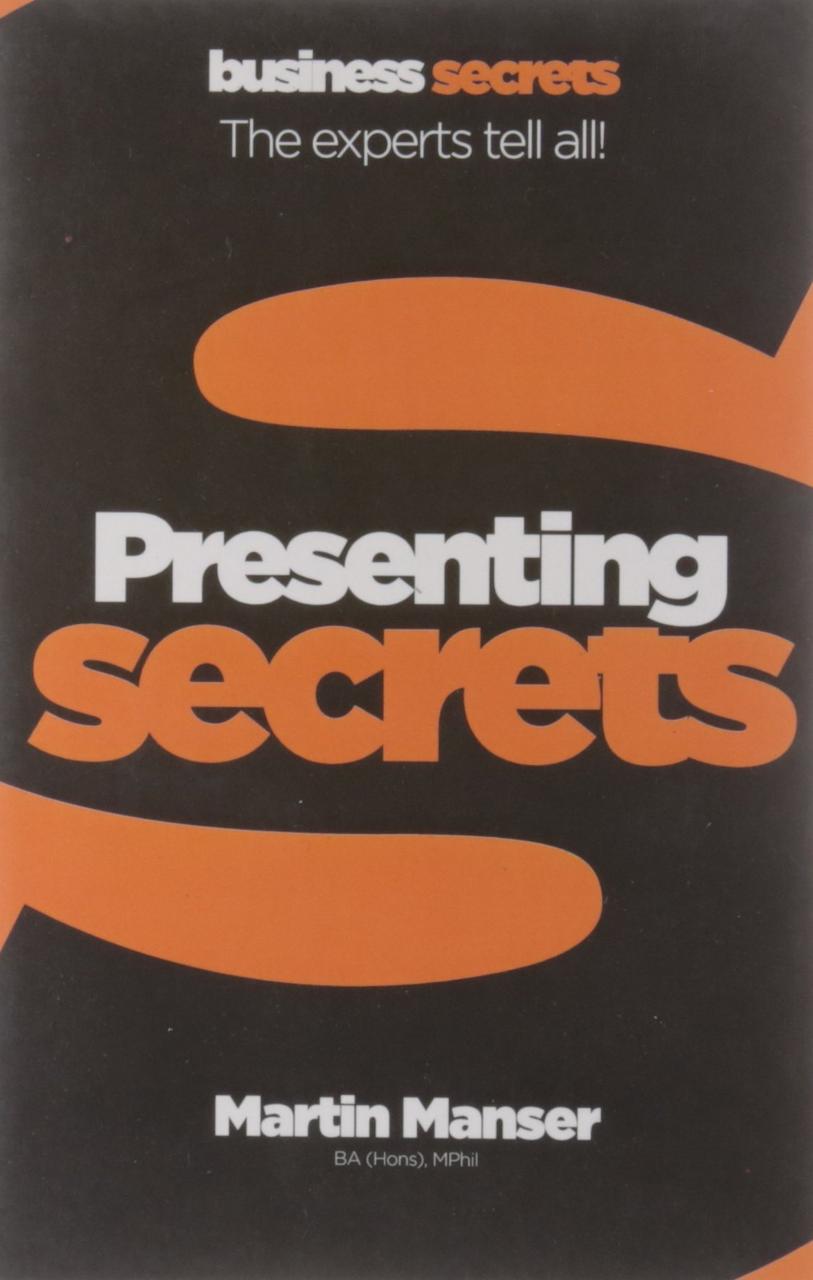 

Business Secrets: Presentations Secrets